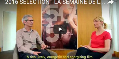 <strong>La Vidéo du mois :</strong><strong> Sélection 2016 de la Semaine de la Critique</strong><em> </em>
