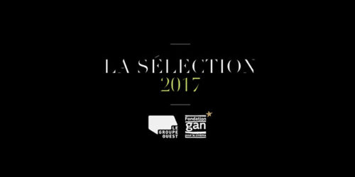 <strong>LA SÉLECTION 2017, déjà la 3e édition ! </strong>